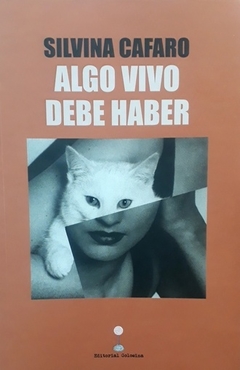 ALGO VIVO DEBE HABER - SILVINA CAFARO - GOLOSINA