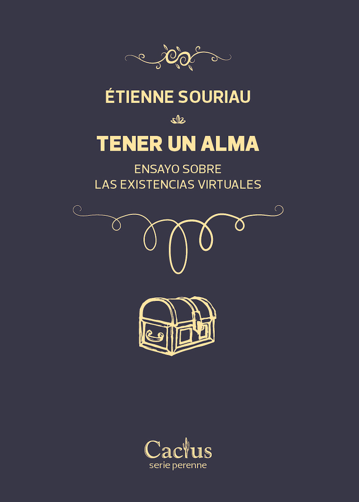 TENER UN ALMA - ÉTIENNE SOURIAU - CACTUS