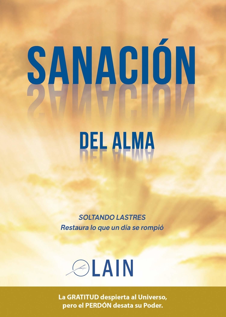 SANACION DEL ALMA - LAIN GARCÍA CALVO - LAIN