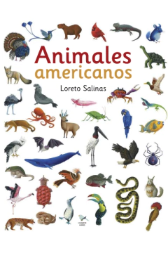 ANIMALES AMERICANOS - LORETO SALINAS - Hueders