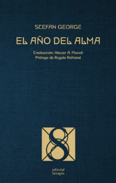 El año del alma - Stefan George - Serapis