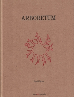 ARBORETUM - DAVID BYRNE - SEXTO PISO