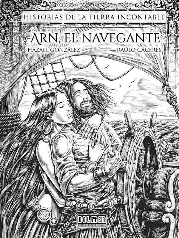 ARN, EL NAVEGANTE - HAZAEL G. - RAULO CACERES - DOLMEN BOOKS