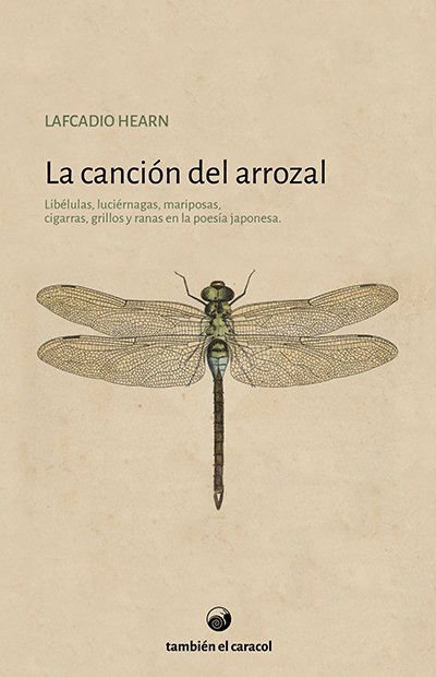 La canción del arrozal - Lafcadio Hearn - También el caracol