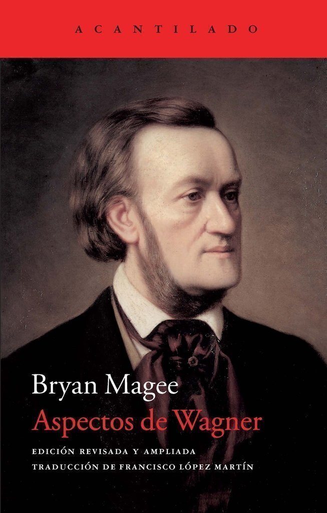 Aspectos de Wagner - Bryan Magee - Acantilado