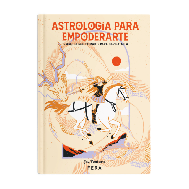 ASTROLOGÍA PARA EMPODERARTE - JAZ VENTURA - FERA