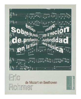 DE MOZART EN BEETHOVEN - ERIC ROHMER - ARDORA