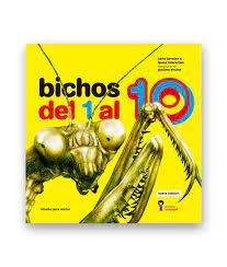 BICHOS DEL 1 AL 10 (NUEVA EDICIÓN) - SYLVIA BRANZEI - IAMIQUE