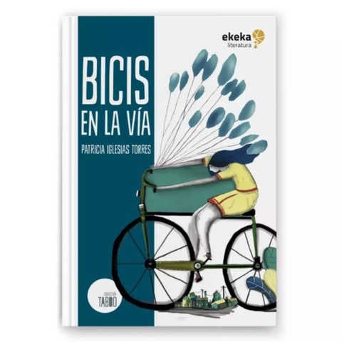 BICIS EN LA VÍA - PATRICIA IGLESIAS TORRES - EKEKA