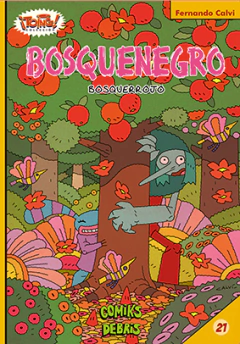 BOSQUENEGRO BOSQUEROJO - FERNANDO CALVO - COMIKS DEBRIS
