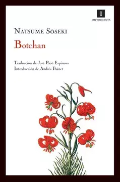 BOTCHAN - NATSUME SOSEKI - IMPEDIMENTA