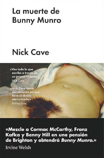 LA MUERTE DE BUNNY MUNRO - NICK CAVE - Malpaso