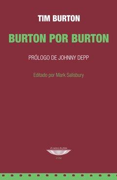 Burton por Burton - Tim Burton - El cuenco de plata