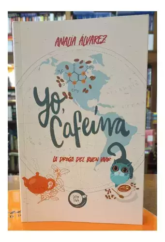 YO CAFEINA - ANALIA ALVAREZ - COFFE TOWN