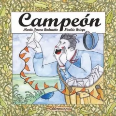 CAMPEÓN - María Teresa Andruetto - Calibroscopio