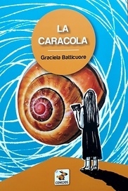 LA CARACOLA - GRACIELA BATTICUORE - CONEJOS