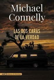 LAS DOS CARAS DE LA VERDAD - MICHAEL CONNELLY - ADN/CALAMBUR