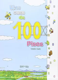 UNA CASA DE 100 PISOS - TOSHIO IWAI - PASTEL DE LUNA