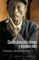 CIENTO DIECISEIS CHINOS Y ALGUNOS MÁS - THOMAS HEAMS OGUS - Manantial