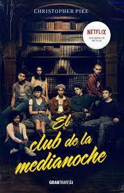 EL CLUB DE MEDIANOCHE - CHRISTOPHER PIKE - OCÉANO GRAN TRAVESIA