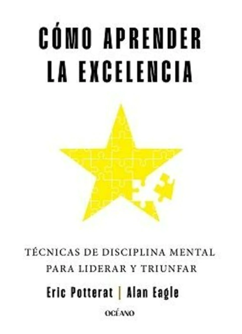 COMO APRENDER LA EXCELENCIA - ERIC POTTERAT - OCEANO