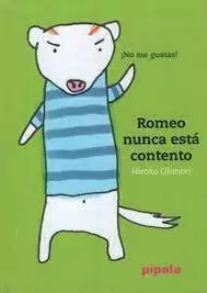 ROMEO NUNCA ESTÁ CONTENTO - HIROKO OHMORI - PIPALA