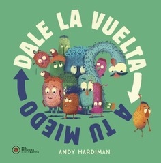 DALE LA VUELTA A TU MIEDO - ANDY HARDIMAN - AKAL