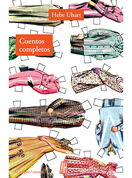 CUENTOS COMPLETOS - HEBE UHART - Adriana Hidalgo