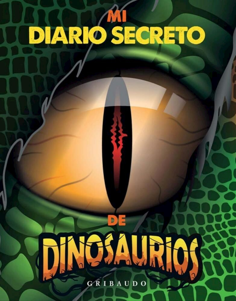 MI DIARIO SECRETO DE LOS DINOSAURIOS - AA. VV. - GRIBAUDO