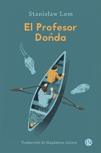 EL PROFESOR DONDA - STANISLAW LEM - GODOT