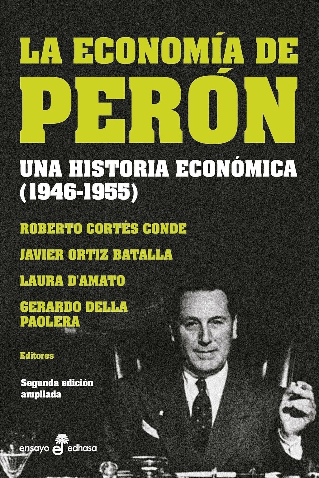 LA ECONOMÍA DE PERÓN - V.V.A.A. - EDHASA