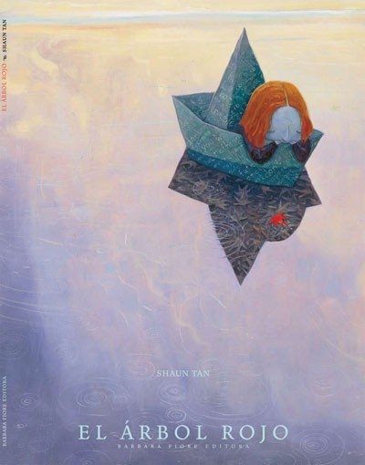 El árbol rojo - Shaun Tan - Barbara Fiore