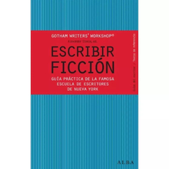 ESCRIBIR FICCIÓN - AA.VV. - ALBA