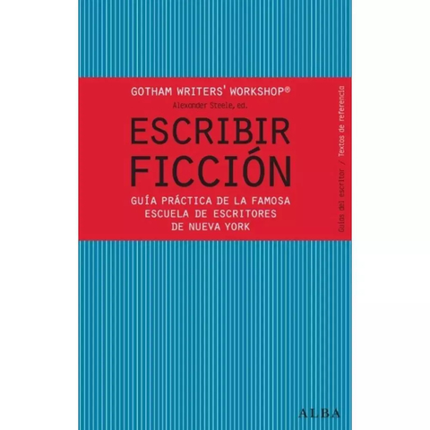 ESCRIBIR FICCIÓN - AA.VV. - ALBA