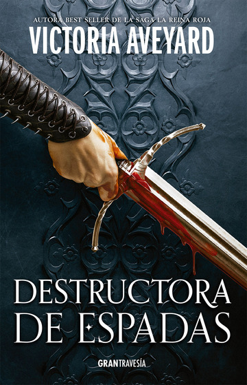 DESTRUCTORA DE ESPADAS (DESTRUCTORA DE REINOS 2) - VICTORIA AVEYARD - OCEANO GRAN TRAVESIA