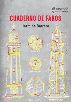 CUADERNO DE FAROS - JAZMINA BARRERA - ALTO POGO