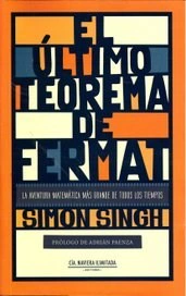 EL ÚLTIMO TEOREMA DE FERMAT - SIMON SINGH - CÍA. NAVIERA ILIMITADA