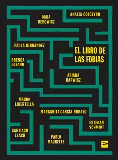 EL LIBRO DE LAS FOBIAS - AUTORES VARIOS - VINILO EDITORA