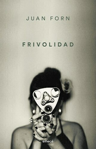 FRIVOLIDAD - JUAN FORN - EMECÉ