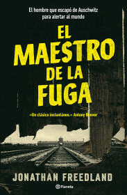 EL MAESTRO DE LA FUGA - JONATHAN FREEDLAND - PLANETA