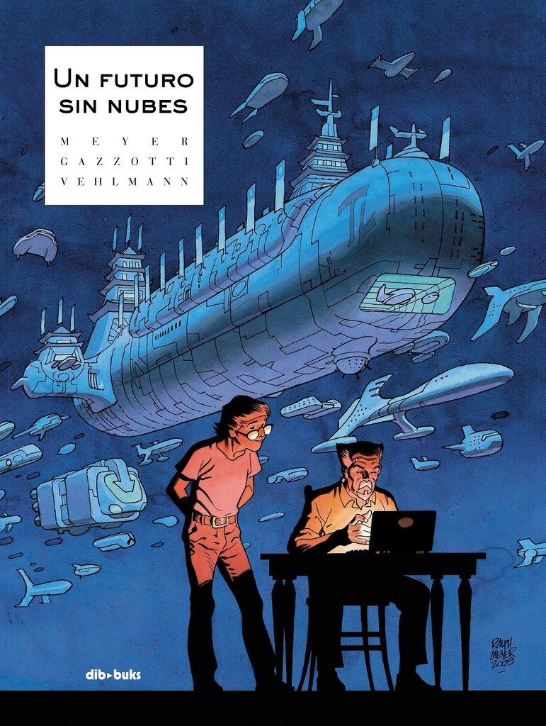 UN FUTURO SIN NUBES - MEYER/GAZZOTTI/VEHLMANN - Dibbuks