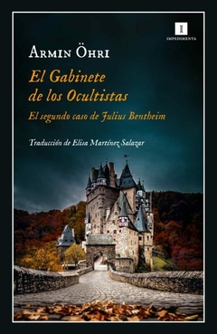 EL GABINETE DE LOS OCULTISTAS - ARMIN ÖHRI - IMPEDIMENTA