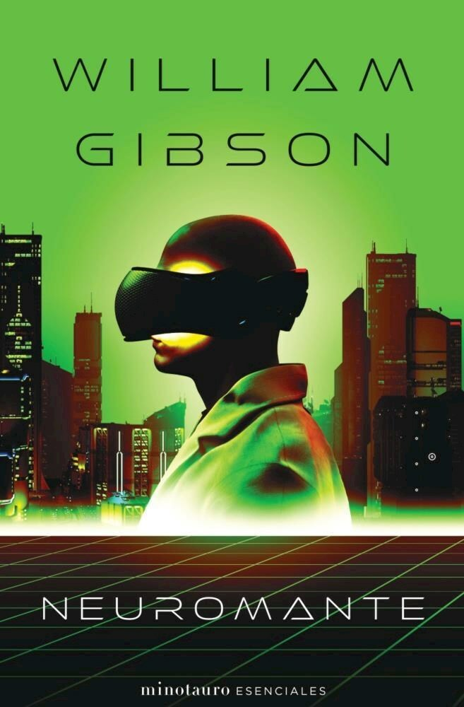 NEUROMANTE (LIBRO 1) - WILLIAM GIBSON - MINOTAURO