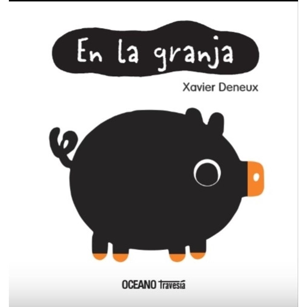 EN LA GRANJA - XAVIER DENEUX - OCEANO TRAVESIA