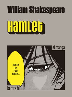 Hamlet - William Shakespeare - La otra h