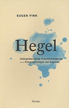 Hegel - Eugen Fink - Herder