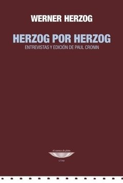 Herzog por Herzog. Entrevistas - Werner Herzog - El cuenco de plata