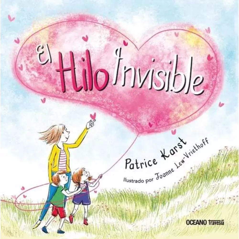 HILO INVISIBLE - PATRICE KARST / JOANNE LEW VRIETHOFF - OCEANO TRAVESIA