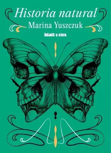 HISTORIA NATURAL - MARINA YUSZCZUK - BLATT Y RIOS