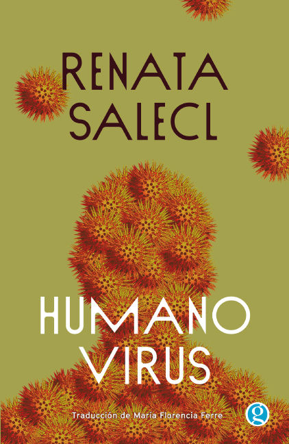 HUMANOVIRUS - RENATA SALECL - GODOT